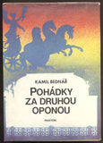 BEDNÁŘ, KAMIL: POHÁDKY ZA DRUHOU OPONOU. - 1979.
