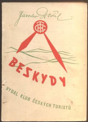 DOSTÁL, Jaroslav. Beskydy.  - 1948.