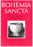 Bohemia Sancta. Životopisy českých světců a přátel Božích. - 1989.