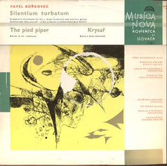 Pavel Bořkovec – Silentium Turbatum / The Pied Piper = Krysař
