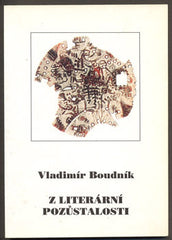 BOUDNÍK, VLADIMÍR: Z LITERÁRNÍ POZŮSTALOSTI. - 1993.
