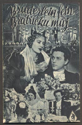 BRATŘÍČKU MŮJ / BRÜDERLEIN FEIN. - Filmový program 1942.