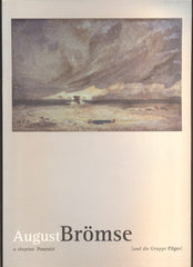 AUGUST BRÖMSE A SKUPINA POUTNÍCI / UND DIE GRUPPE PILGER. - 2001.