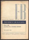 ŠMERAL, BOHUSLAV: PRESIDENT BUDOVATEL. - 1946.