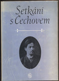 SETKÁNÍ S ČECHOVEM. - 1962.