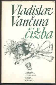 VANČURA; VLADISLAV: ČIŽBA.