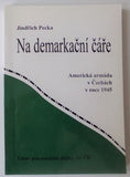 PECKA, JINDŘICH: NA DEMARKAČNÍ ČÁŘE. - 1995.