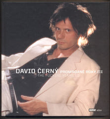DAVID ČERNÝ: PROMRDANÉ ROKY III./ THE FUCKING YEARS III. - 2009.