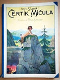 Scheiner - SÍLOVÁ, BOHUMILA: ČERTÍK MIČULA. - 1934.