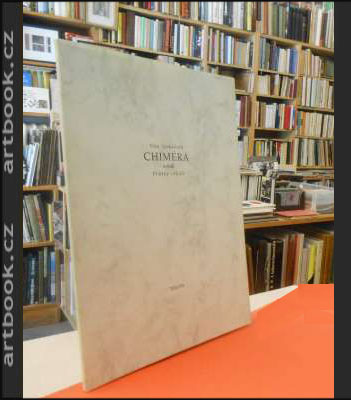 LINHARTOVÁ, VĚRA: CHIMÉRA NEBOLI PRŮŘEZ CIBULÍ. - 1993.