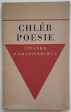 CHLÉB POESIE - ČÍTANKA Z ORANIENBURGU. - 1945.