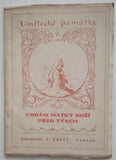 NOVOTNÝ, KAMILL: CHRÁM MATKY BOŽÍ PŘED TÝNEM. - 1924.