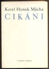 MÁCHA; KAREL HYNEK: CIKÁNI. - 1949.