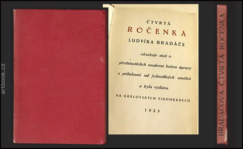 Bradáč - ČTVRTÁ ROČENKA LUDVÍKA BRADÁČE. - 1923. PREISSIG; KOBLIHA; V.H. BRUNNER; KYSELA; J. BENDA.