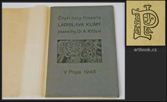Klíma, Ladislav: Čtyři listy filosofa Ladislava Klímy psané Ing Dr A. Křížovi.