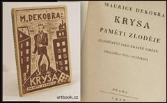 DEKOBRA; MAURICE: KRYSA PAMĚTI ZLODĚJE. - 1926. Edice Průlom. Obálka LADISLAV SÜSS.