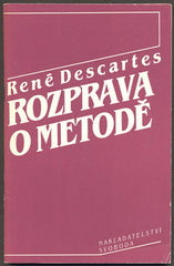 DESCARTES, RENÉ: ROZPRAVA O METODĚ. - 1992.