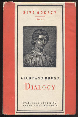 BRUNO, GIORDANO: DIALOGY. - 1956.