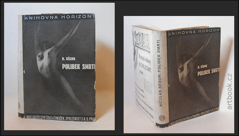 Drtikol - SÉGUR, NICOLAS.: POLIBEK SMRTI. - knihovna Horizont, 1935.