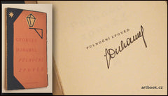 DUHAMEL; GEORGES: PŮLNOČNÍ ZPOVĚĎ. - 1928. Podpis autora.