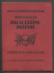 HÄHNLEIN, V.: JAK SE LÉČÍME DUŠEVNĚ. - 1926.