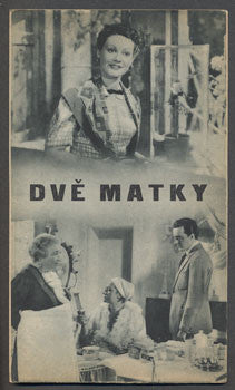 DVĚ MATKY. - Filmový program (1940).