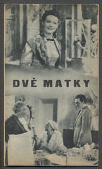 DVĚ MATKY. - Filmový program (1940).