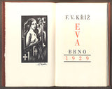 KŘÍŽ, F. V.: EVA. - Dva sign. dřevoryty FERDYŠ DUŠA. 1929.