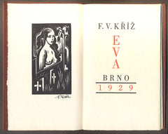 KŘÍŽ, F. V.: EVA. - Dva sign. dřevoryty FERDYŠ DUŠA. 1929.
