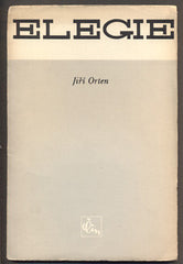 ORTEN, JIŘÍ: ELEGIE. - 1946.