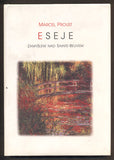 PROUST, MARCEL: ESEJE - ZAMYŠLENÍ NAD SIANTE-BEUVEM. - 1996.