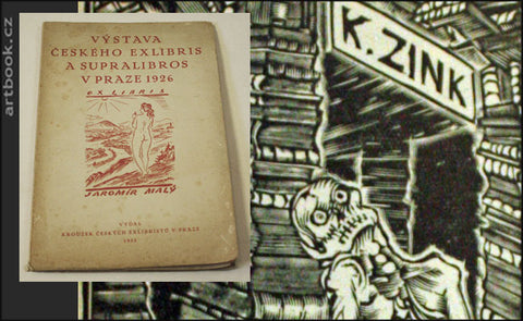 Výstava českého exlibris a supralibros v Praze 1926. Jaromír Malý. - 1933.