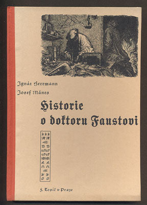 HERRMANN, IGNÁT: HISTORIE O DOKTORU FAUSTOVI. - 1936.