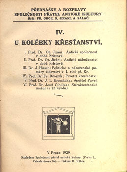 IV. U KOLÉBKY KŘESŤANSTVÍ. - 1929.