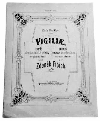 FIBICH, ZDENĚK: VIGILIAE. - (1885)