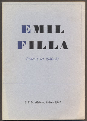Filla - EMIL FILLA. PRÁCE Z LET 1946 - 47.