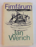 WERICH, JAN: FIMFÁRUM. - 1978. S podpisem Jana Wericha.