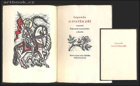 Florian - LOMNICKÝ Z BUDČE, ŠIMON: LEGENDA O SVATÉM JIŘÍ. - 1952.