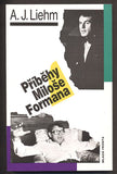 LIEHM, A. J.: PŘÍBĚHY MILOŠE FORMANA. - 1993.