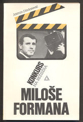 DIZDAREVIČ, JASMIN: KONKURS NA REŽISÉRA MILOŠE FORMANA.