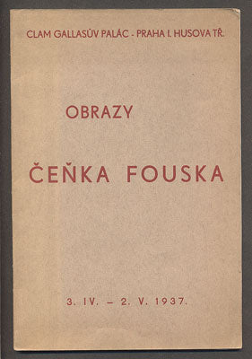 Fousek - OBRAZY ČEŇKA FOUSKA. / 1937.