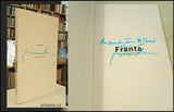 FRANTA. UNE ECRITURE DES CORPS. / Evelyne Artaud. - 2000.