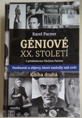 PACNER, KAREL: GÉNIOVÉ XX. STOLETÍ. - 2016.