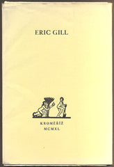 KIEPENHEUER, BETTINA; BABLER, OTTO F.: ERIC GILL - Člověk, umělec a myslitel. - 1940.