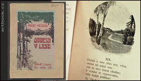 HEJDUK, ADOLF: ODDECH V LESE. - (1910).