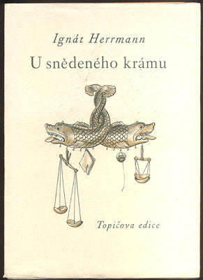 HERRMANN, IGNÁT: U SNĚDENÉHO KRÁMU. - 1941.