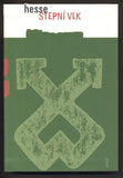 HERMANN, HESSE: STEPNÍ VLK. - 2007.