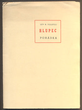 TOLSTOJ, LEV N.: HLUPEC.