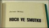 Měšťan, Jaromír: Hoch ve smutku. Verše z chlapeckých let. - 1935.