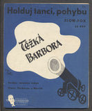 Ježek - TĚŽKÁ BARBORA - 1938. Hudba JEŽEK. Slova Voskovec a Werich.